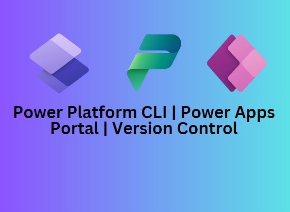 PowerPortals Version Control