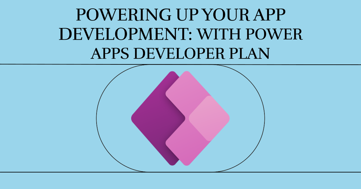 Power Apps Developer Plan